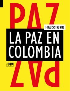 la paz en colombia (ebook)-9789962697466