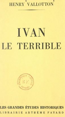 ivan le terrible (ebook)-henry vallotton-9791037604866
