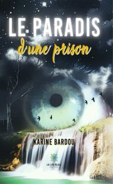 le paradis d'une prison (ebook)-9791037773166