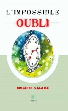 limpossible oubli (ebook)-brigitte calame-9791037775566