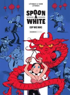 spoon &amp; white - tome 3 (ebook)-jean leturgie-9791041102266