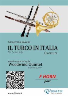 french horn in f part: il turco in italia for woodwind quintet (ebook)-9791220899666