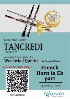 french horn in eb part of "tancredi" for woodwind quintet (ebook)-9791221372366