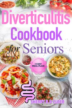 diverticulitis cookbook for seniors (ebook)-cloer sherry r.d-9791224450566