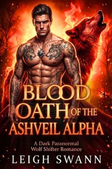 blood oath of the ashveil alpha (ebook)-leigh swann-9791224451266