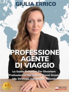 professione agente di viaggio (ebook)-9791255180166