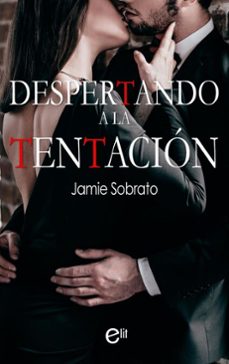 despertando a la tentcion (ebook)-jamie sobrato-9791370008666
