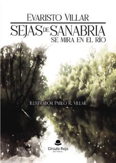 sejas de sanabria se mira en el rio-evaristo villar-9791370167066