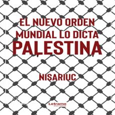el nuevo orden mundial lo dicta palestina (audiolibro)-9791370540166