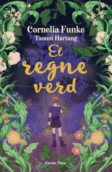 el regne verd-cornelia funke-9791387519766