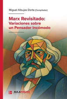 marx revisitado: variaciones sobre un pensador incmodo (ebook)-9791387666866