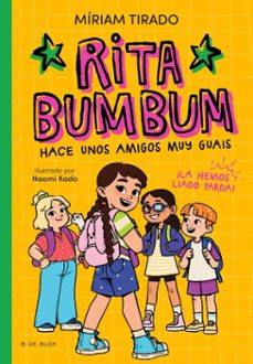 rita bumbum 2 - rita bumbum hace unos amigos muy guays (ebook)-miriam tirado-9791387695866