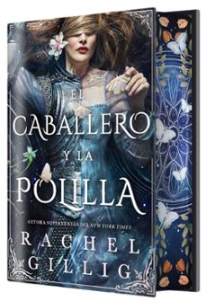 el caballero y la polilla (edicion especial limitada)-rachel gillig-9791387711566