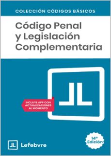 codigo penal y legislacion complementaria  (14ª ed.)-9791387732066