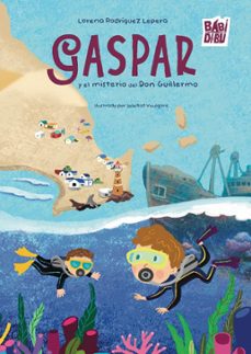 gaspar y el misterio de don guillermo-lorena rodriguez lepera-9791387735166