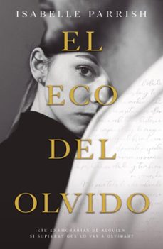 el eco del olvido (ebook)-isabelle parrish-9791387899066