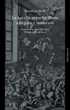 la batalla entre los libros antiguos y modernos-jonathan swift-9791387914066