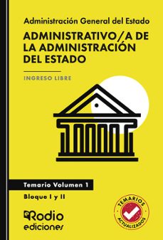 administrativo/a de la administracion del estado. temario. volume n 1. bloque i y ii. acceso libre-ediciones rodio-9791387943066