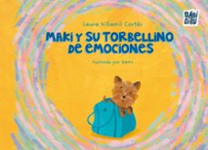 maki y su torbellino de emociones-laura villamil cortes-9791388050466
