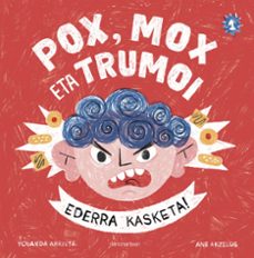 pox, mox eta trumoi-yolanda arrieta-9791388144066