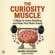 the curiosity muscle-mark adamar-9791388151866