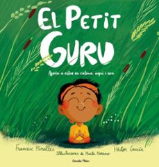 el petit guru-francesc miralles-hector garcia-9791388358166