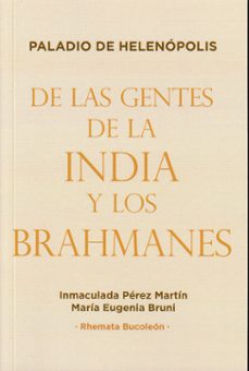 de las gentes de la india y los brahmanes-paladio de helenopolis-9791399020366