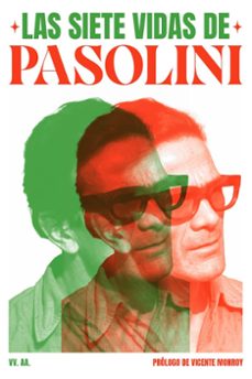 las siete vidas de pasolini (ebook)-vicente monroy (y otros)-9791399057973