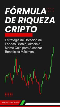 formula de riqueza cripto (ebook)-rafael santoro-9798227314666
