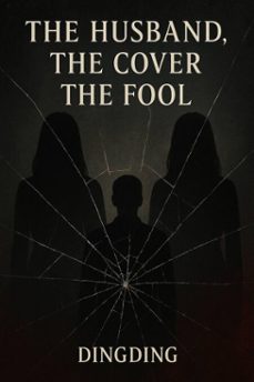 the husband, the cover, the fool (ebook)-9798231607266