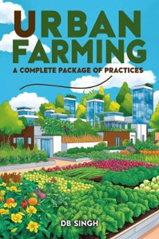 Imagen Principal de Urban Farming A Complete Package of Practices