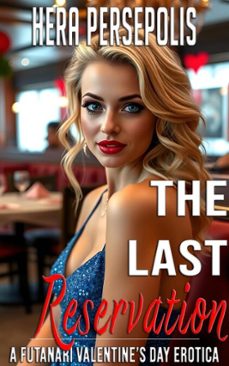 the last reservation: a futanari valentine's day erotica (ebook)-hera persepolis-9798232982966