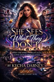 she sees what they don't (ebook)-kecha dabney-9798233812866