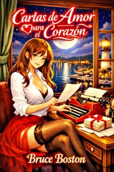 cartas de amor para el corazon (ebook)-bruce boston-9798233882166