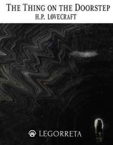 the thing on the doorstep (ebook)-h.p. lovecraft-9798314613566