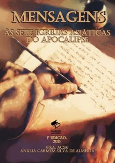 mensagens as sete igrejas asiaticas do apocalipse (ebook)-pra. a. carmem s. almeida (pra. acsa)-3410001410376