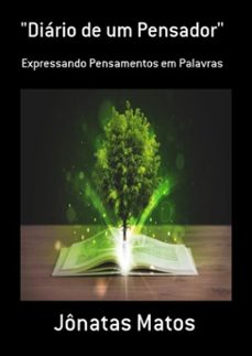"diario de um pensador" (ebook)-jônatas matos-3410002077776
