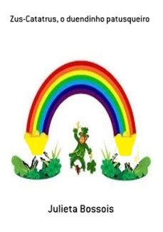 zus-catatrus, o duendinho patusqueiro (ebook)-julieta bossois-3410004859776