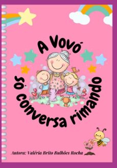 a vovo so conversa rimando (ebook)-valéria brito bulhões rocha-3410005769876