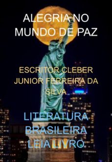 alegria no mundo de paz (ebook)-escritor cleber junior ferreira silva literatura da brasileira-3410006531076