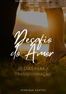 o desafio do amor (ebook)-henrique santos-3410006610276