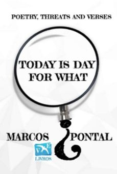 today is day  for what ? (ebook)-marcos pontal-3410006929576