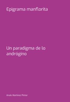epigrama manflorita (ebook)-anaïs martínez pintor-3410007226476