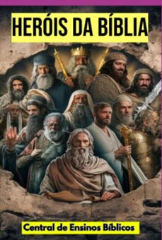 herois da biblia (ebook)-ensinos bíblicos de central-3410007427576