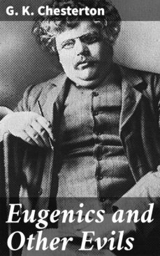 eugenics and other evils (ebook)-g.k. chesterton-4057664160676