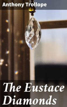 the eustace diamonds-anthony trollope-4057664646576