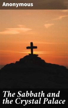 the sabbath and the crystal palace (ebook)-4064066093976