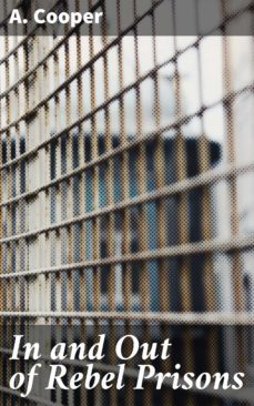 in and out of rebel prisons (ebook)-a. cooper-4064066190576