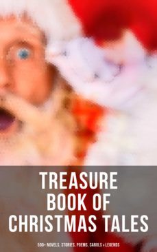 treasure book of christmas tales: 500+ novels, stories, poems, carols &amp; legends (ebook)-beatrix potter-louisa may alcott-4064066308476