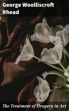 the treatment of drapery in art (ebook)-4064066354176
